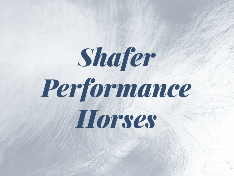 Shafer Performance Horses