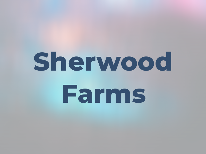 Sherwood Farms
