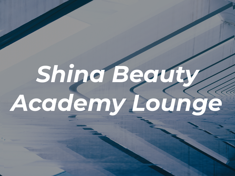 Shina Ray Beauty Academy & Lounge