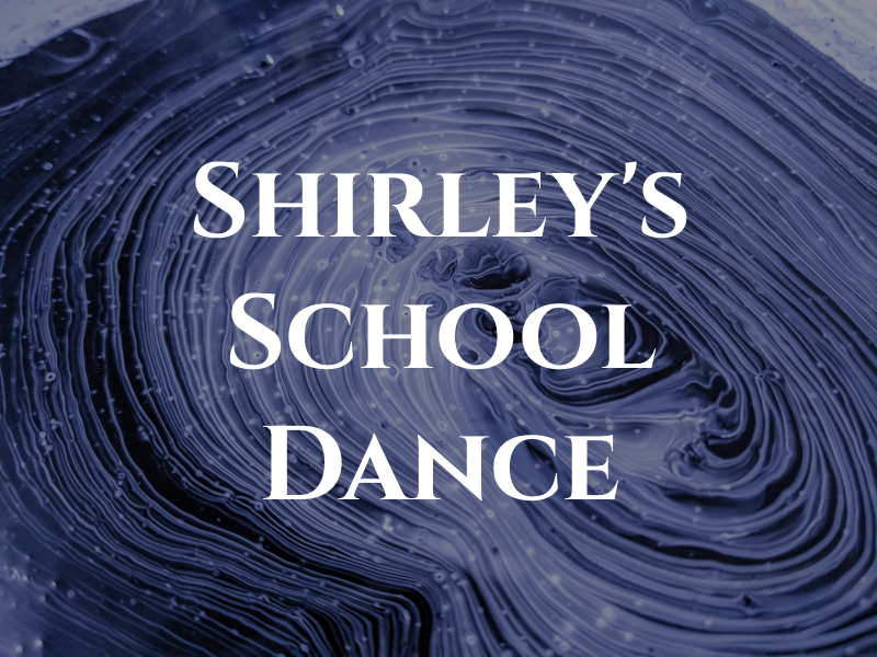 Shirley's School of Dance