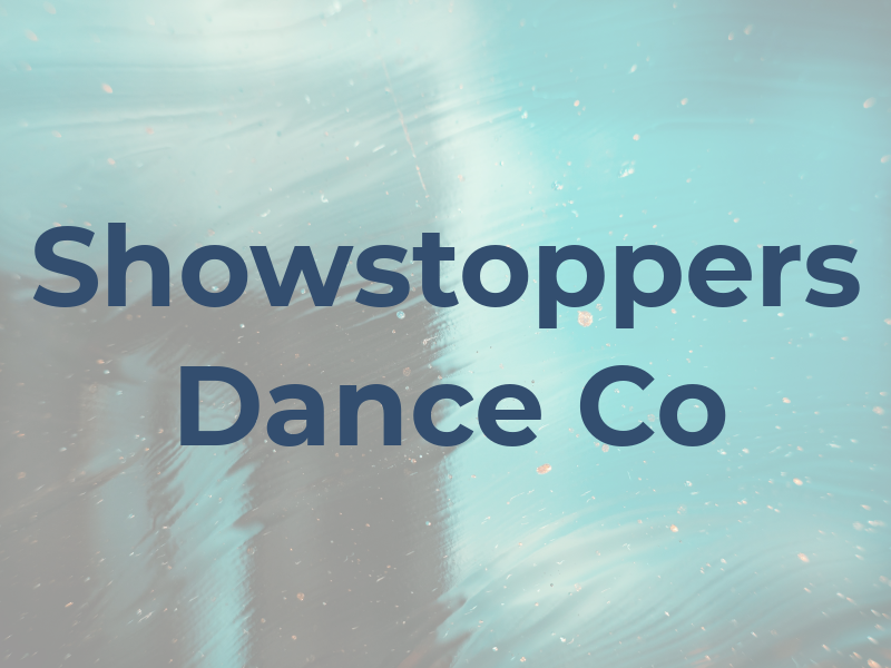 Showstoppers Dance Co