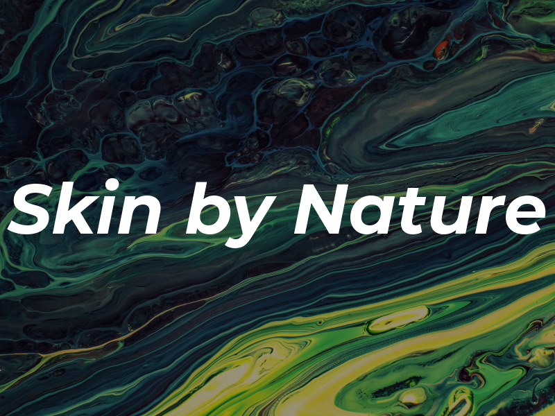 Skin by Nature