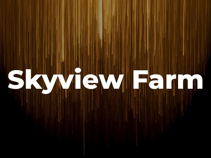 Skyview Farm