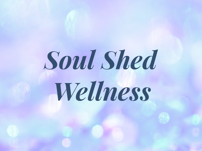 Soul Shed Wellness