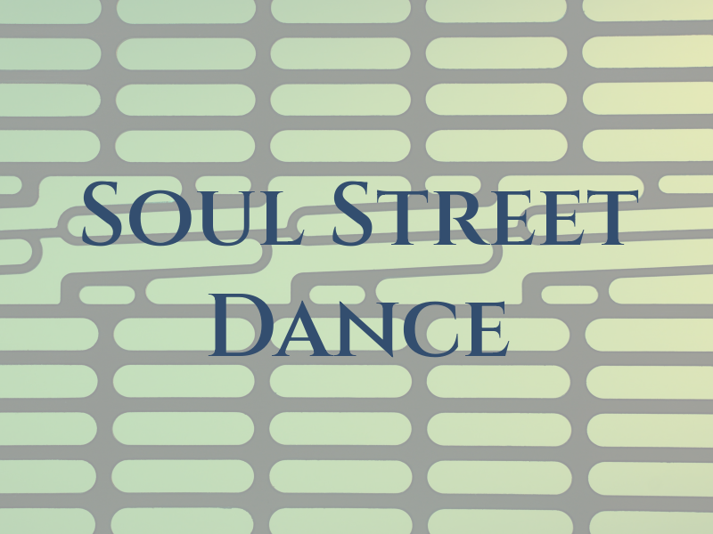 Soul Street Dance