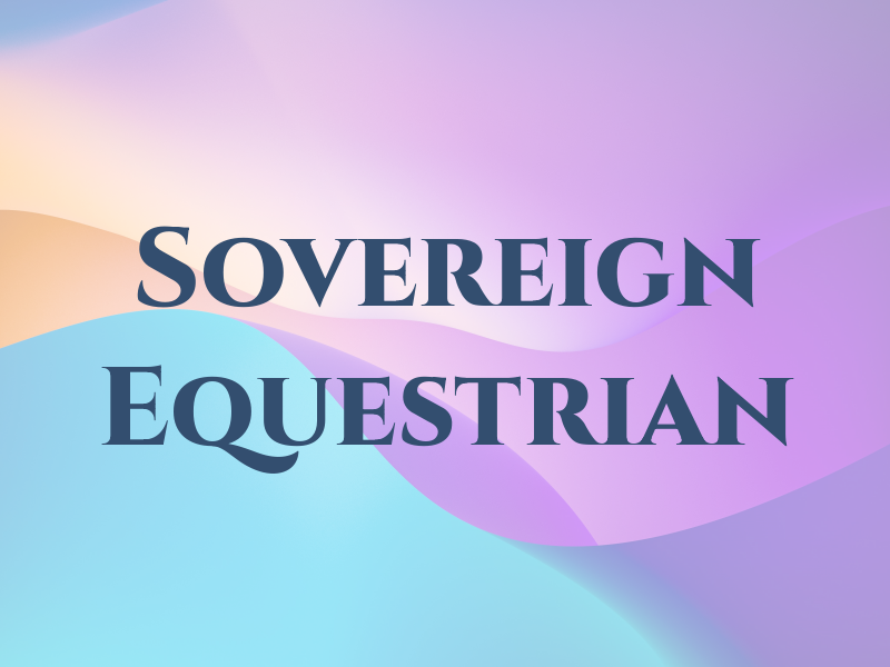 Sovereign Equestrian