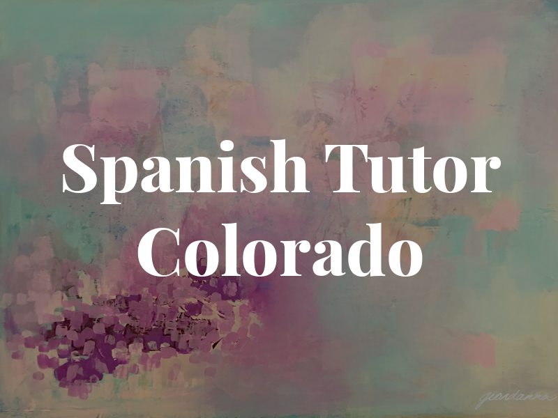 Spanish Tutor Colorado