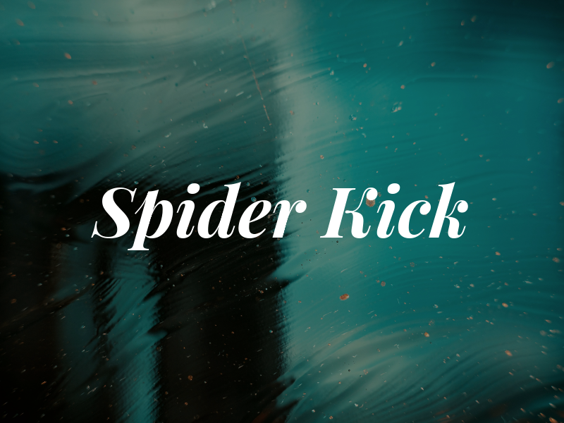 Spider Kick