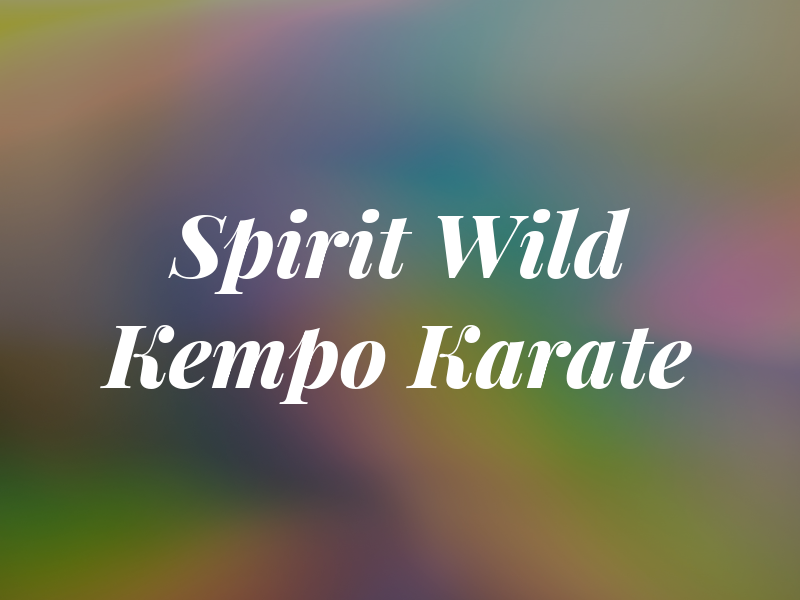 Spirit Wild Kempo Karate LLC
