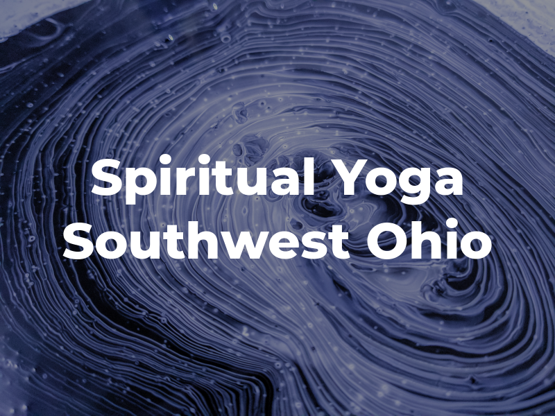 Spiritual Yoga of Southwest Ohio
