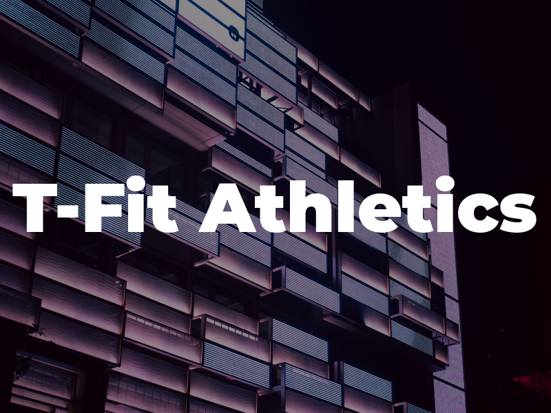T-Fit Athletics