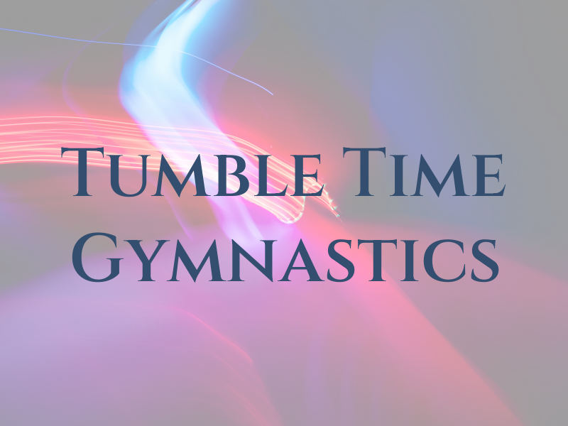 Tumble Time Gymnastics