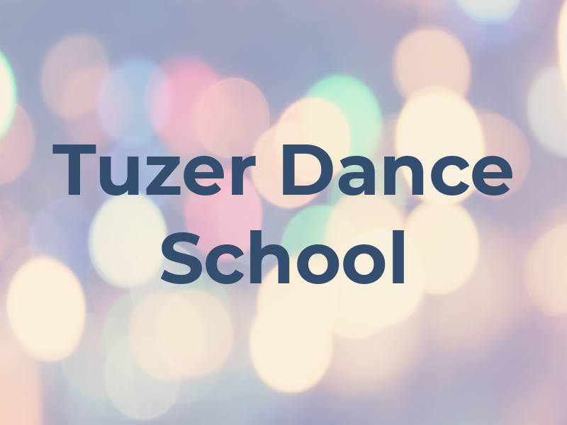 Tuzer Dance School