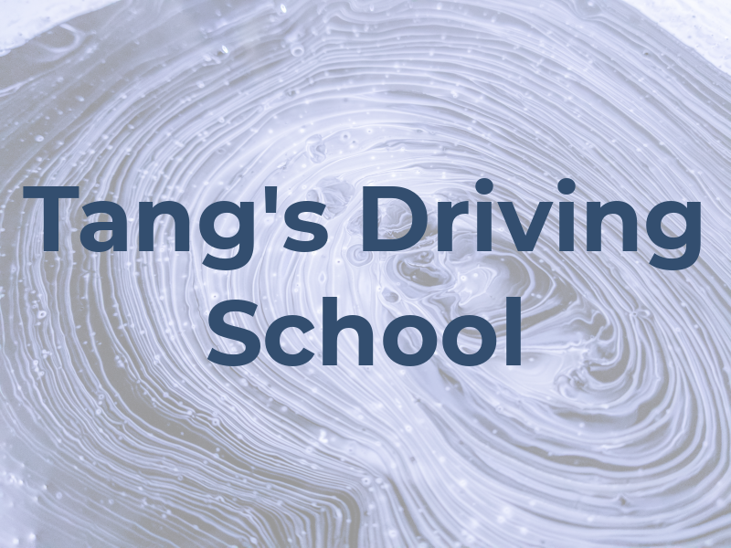 Tang's Driving School