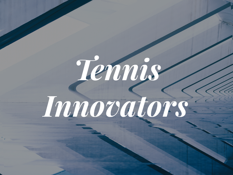 Tennis Innovators