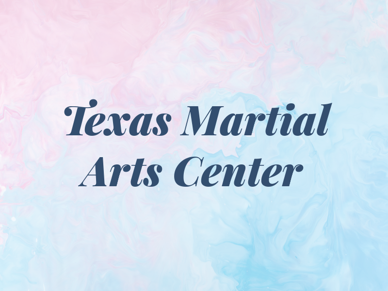 Texas Martial Arts Center