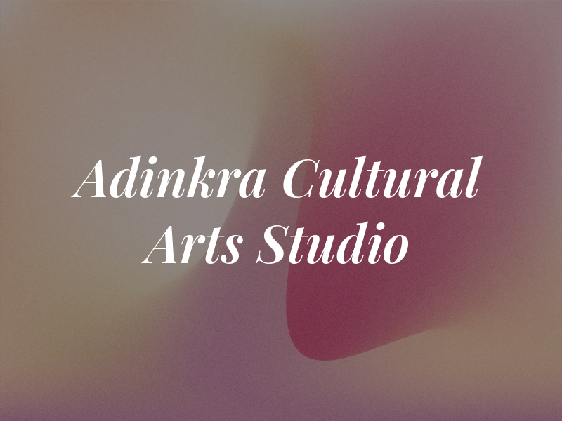 The Adinkra Cultural Arts Studio