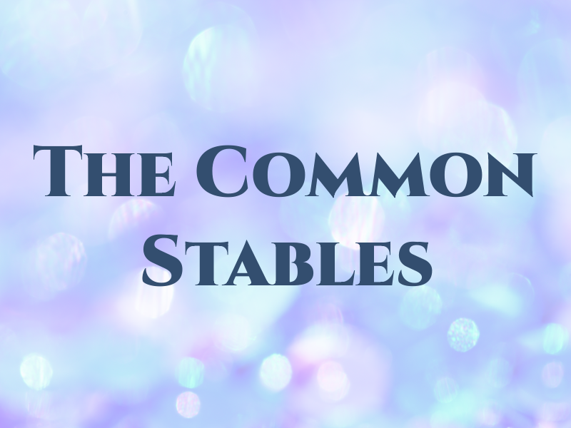 The Common Stables