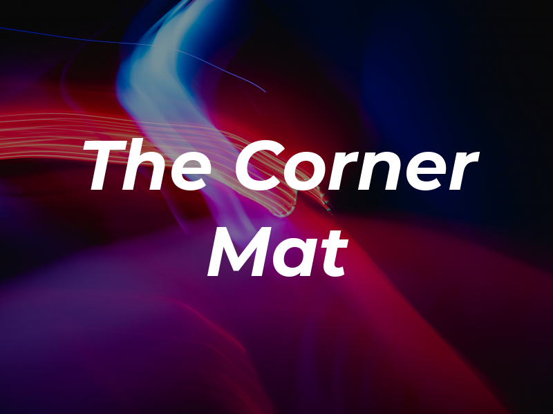 The Corner Mat
