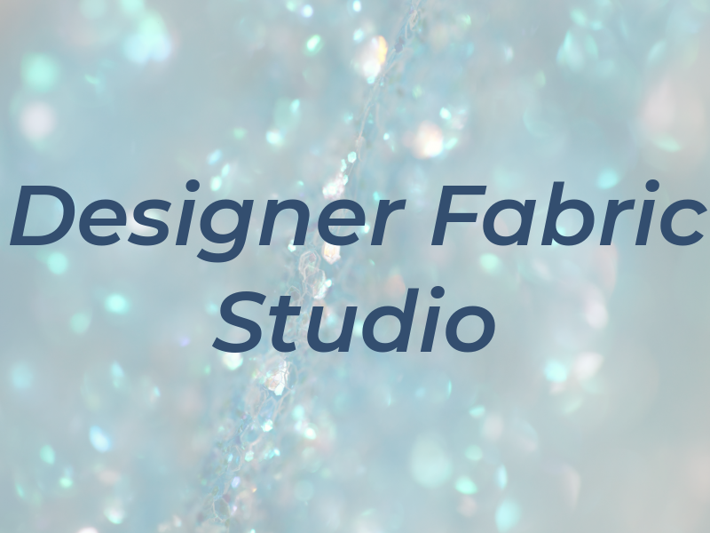 The Designer Fabric Studio