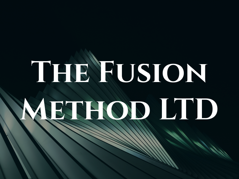The Fusion Method LTD