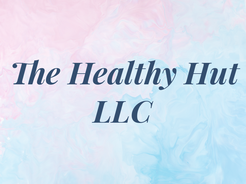 The Healthy Hut LLC