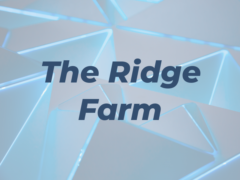 The Ridge Farm