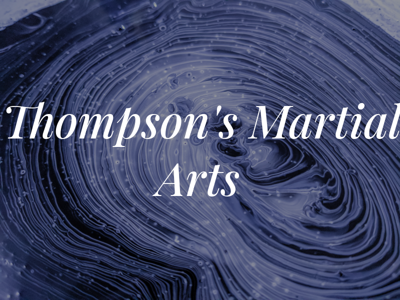 Thompson's Martial Arts