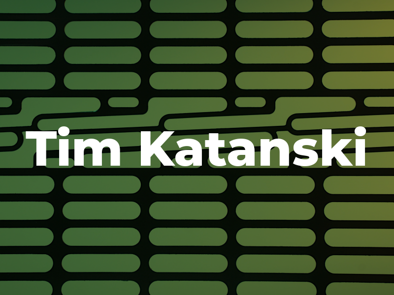 Tim Katanski