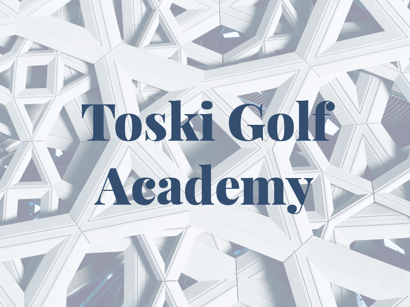 Toski Golf Academy