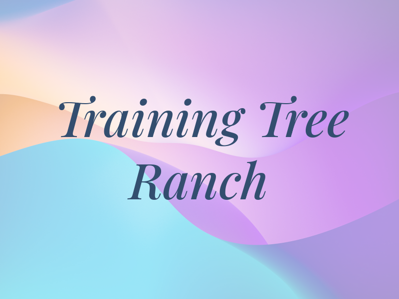 Training Tree Ranch