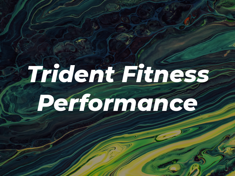 Trident Fitness & Performance