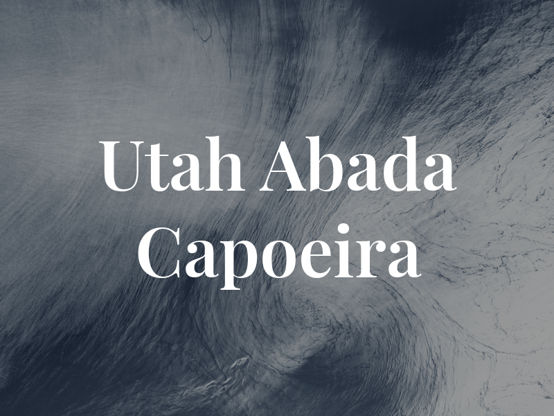 Utah Abada Capoeira