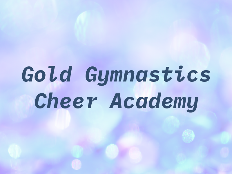 US Gold Gymnastics and Cheer Academy
