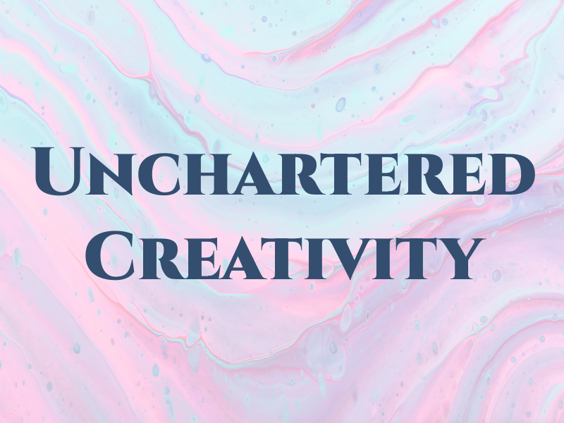 Unchartered Creativity