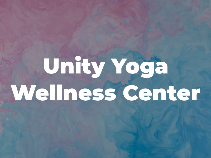 Unity Yoga and Wellness Center