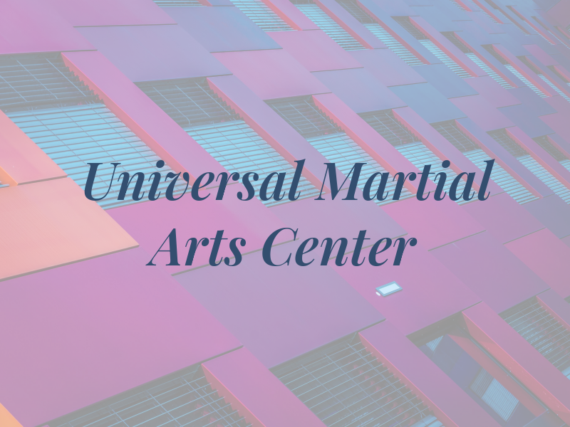 Universal Martial Arts Center