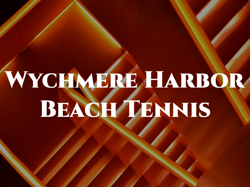 Wychmere Harbor Beach & Tennis