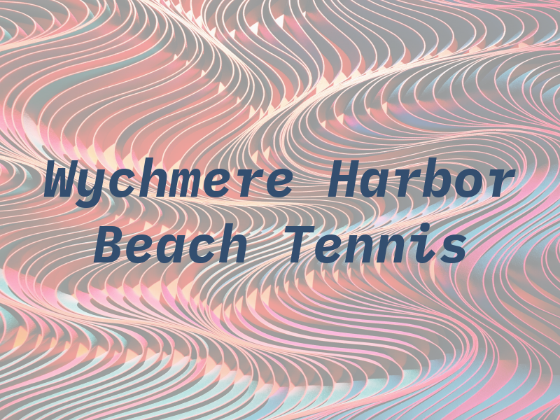 Wychmere Harbor Beach & Tennis