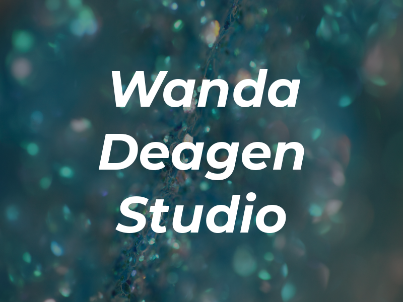 Wanda Deagen Studio