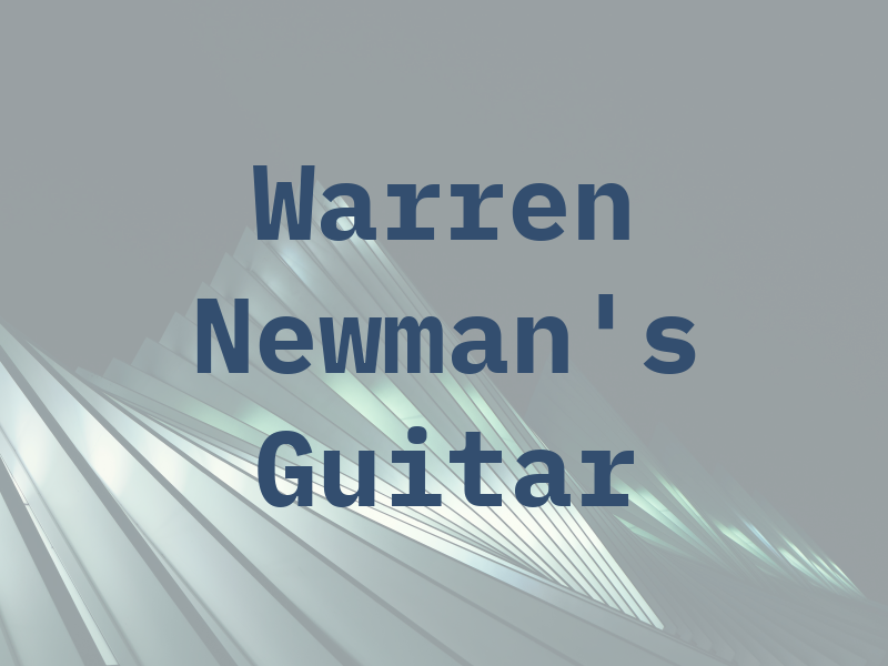 Warren Newman's Guitar