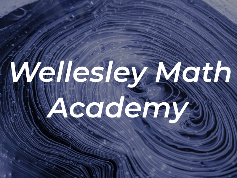 Wellesley Math Academy