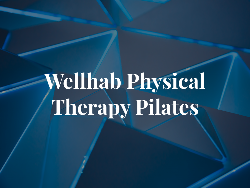 Wellhab Physical Therapy & Pilates