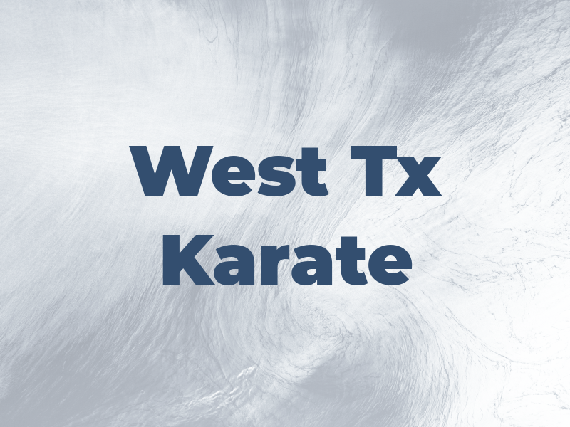 West Tx Karate