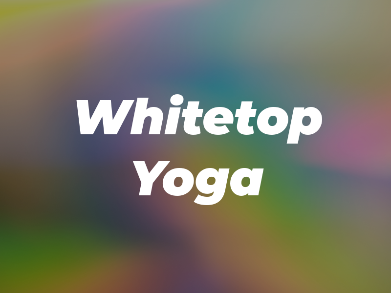 Whitetop Yoga