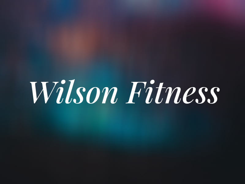 Wilson Fitness