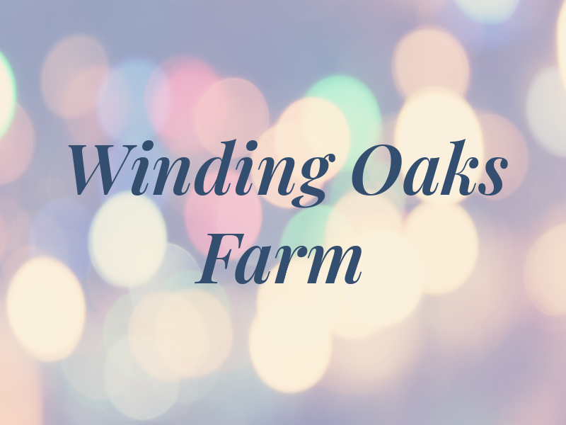 Winding Oaks Farm