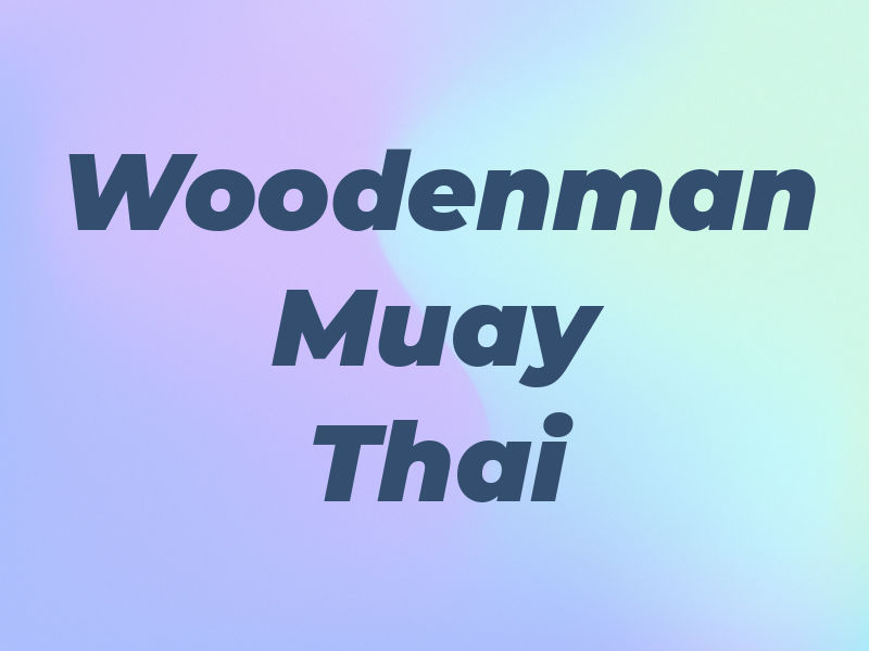 Woodenman Muay Thai
