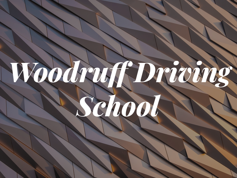Woodruff Driving School