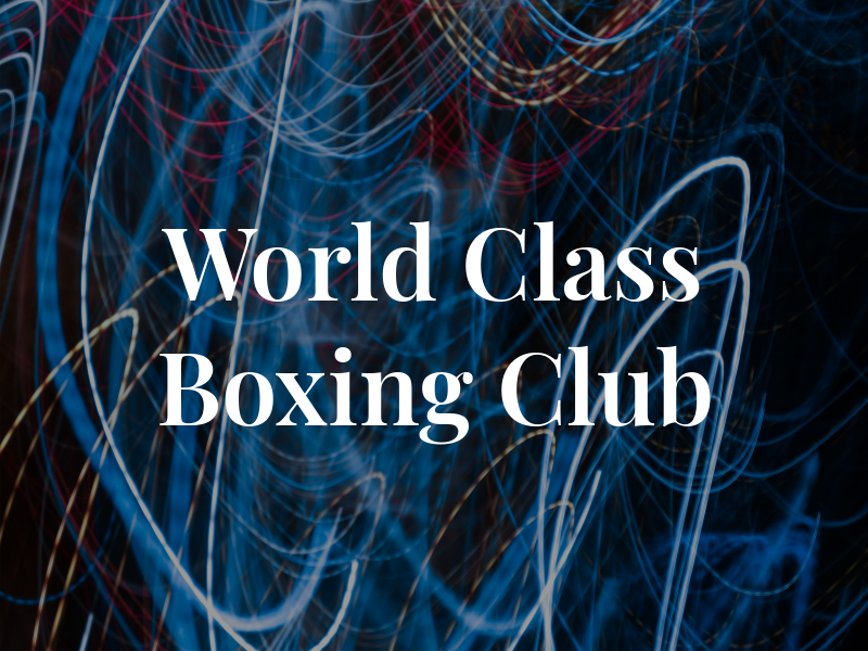 World Class Boxing Club